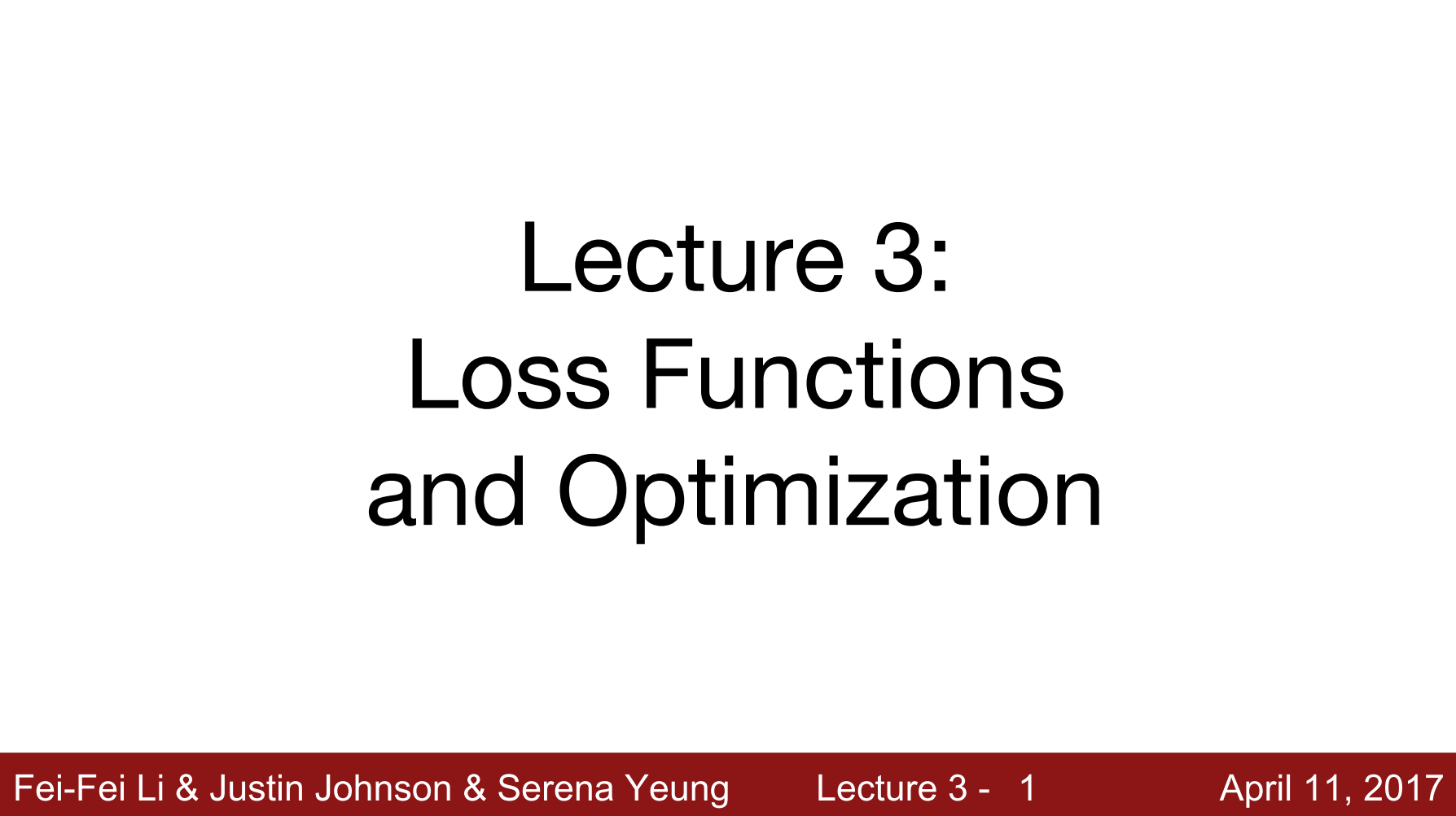 3. Loss Functions and Optimization