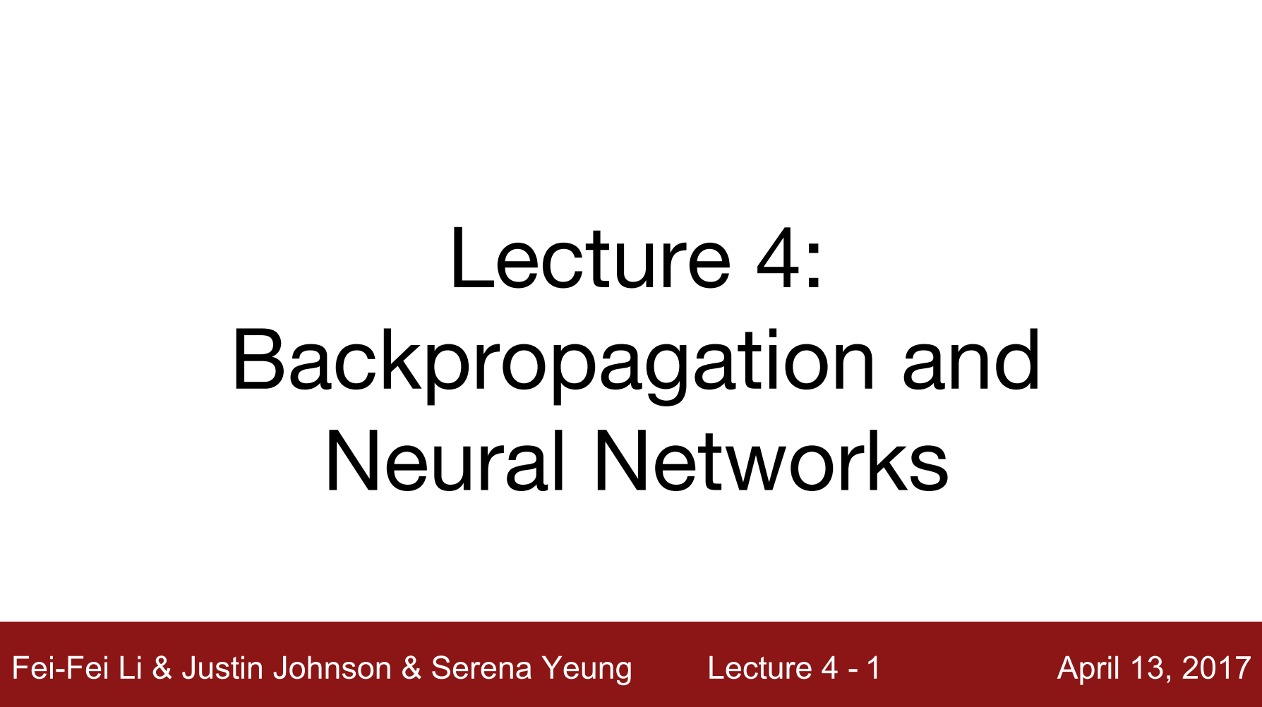 4. Backpropagation and Neural Networks