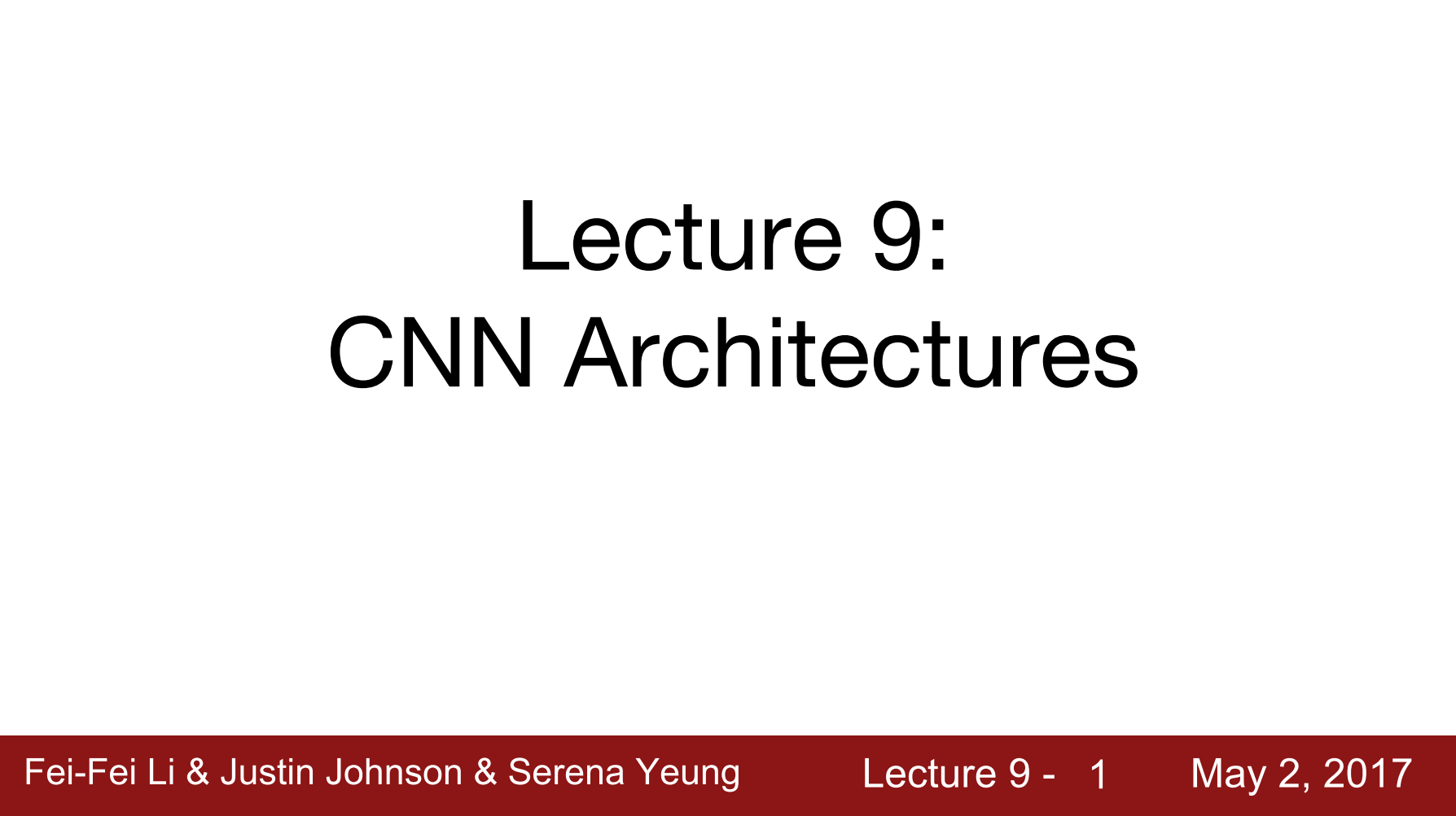 9. CNN Architectures